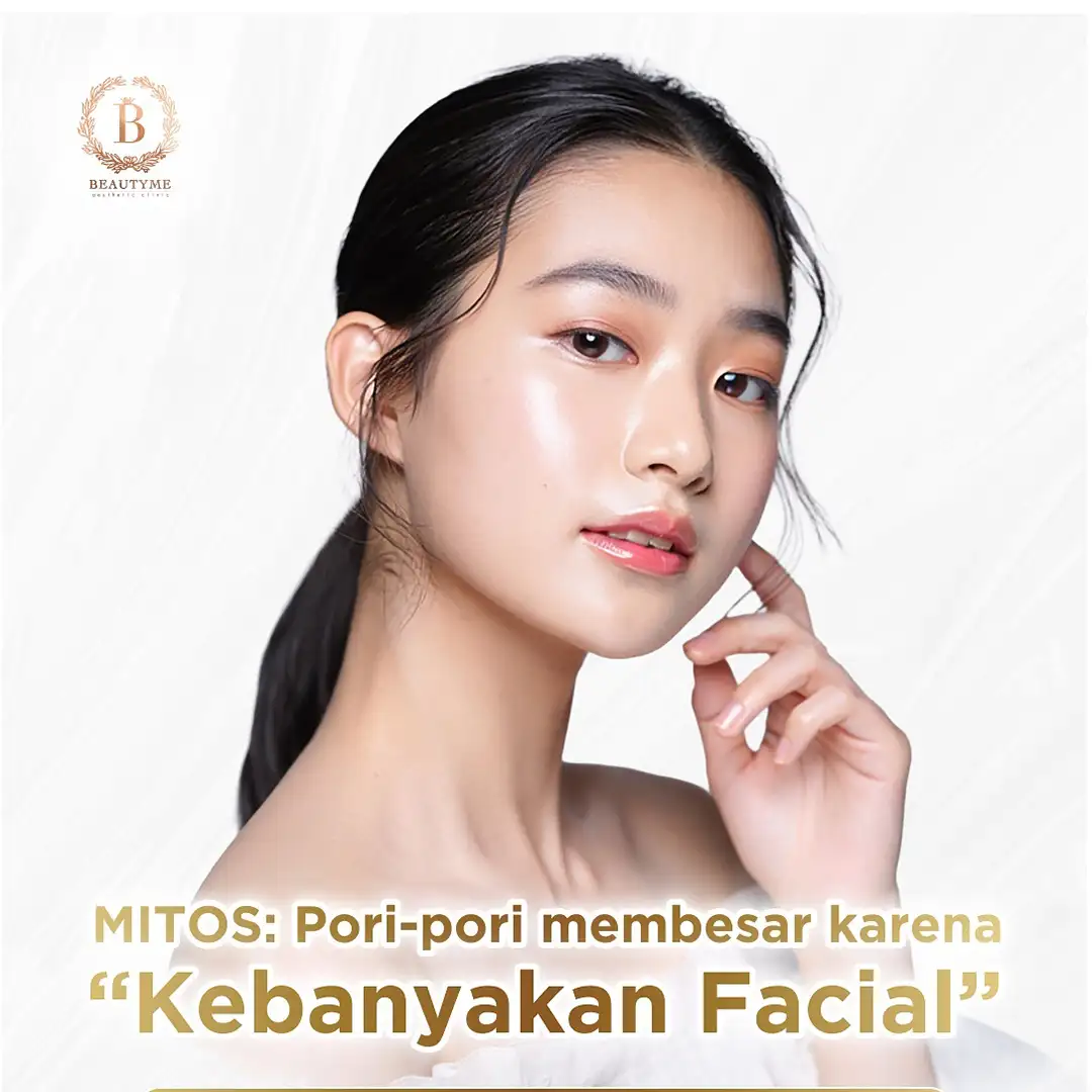 Melakukan Facial Tidak Akan Membuat Pori-Pori Membesar
